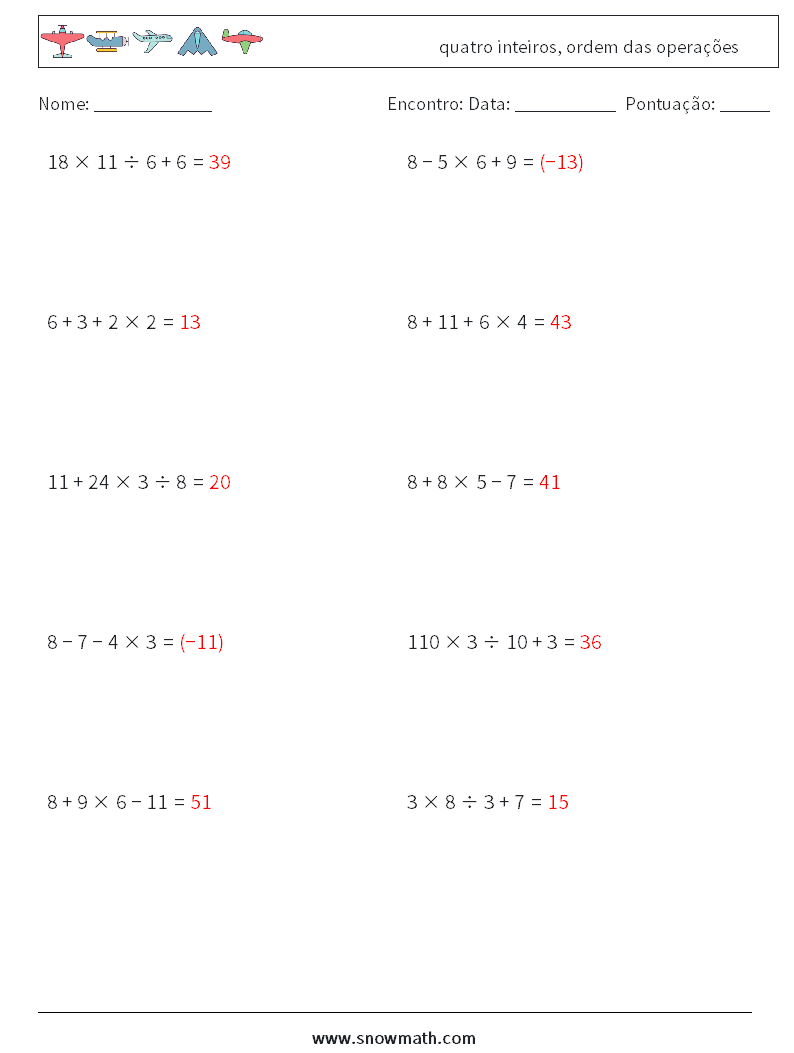 (10) quatro inteiros, ordem das operações planilhas matemáticas 10 Pergunta, Resposta