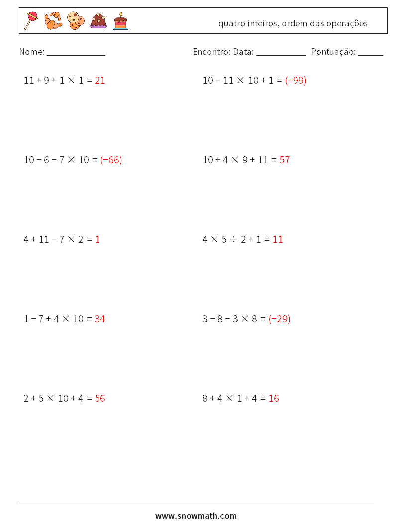 (10) quatro inteiros, ordem das operações planilhas matemáticas 13 Pergunta, Resposta