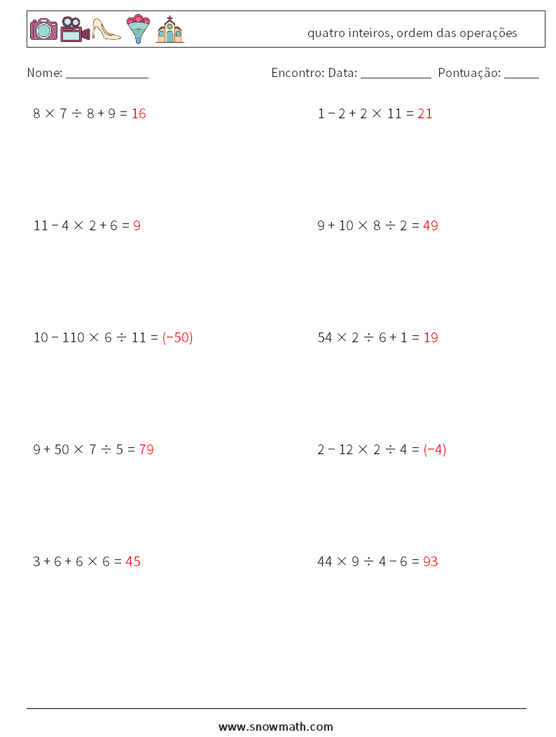 (10) quatro inteiros, ordem das operações planilhas matemáticas 1 Pergunta, Resposta