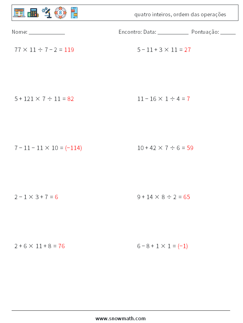 (10) quatro inteiros, ordem das operações planilhas matemáticas 4 Pergunta, Resposta