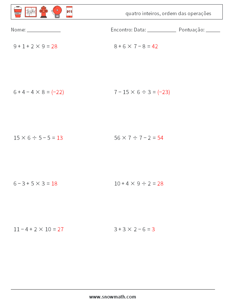 (10) quatro inteiros, ordem das operações planilhas matemáticas 7 Pergunta, Resposta