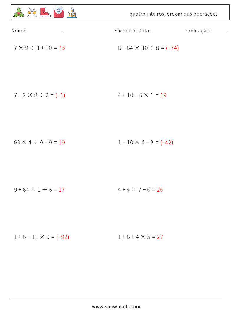 (10) quatro inteiros, ordem das operações planilhas matemáticas 8 Pergunta, Resposta