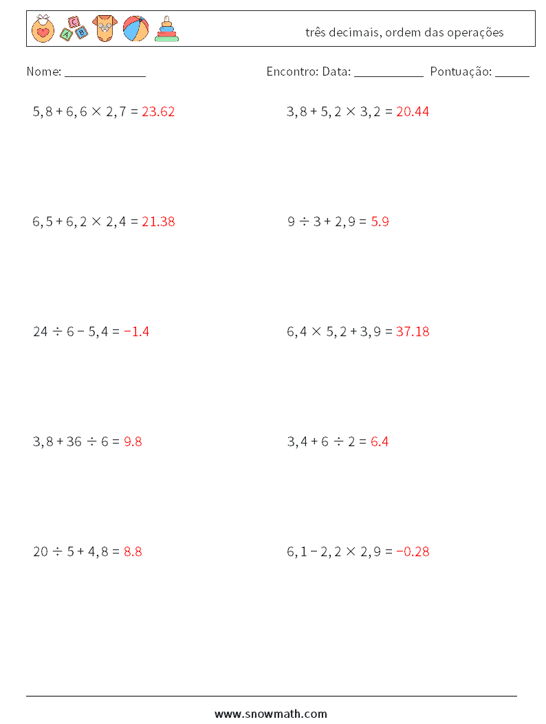 (10) três decimais, ordem das operações planilhas matemáticas 12 Pergunta, Resposta