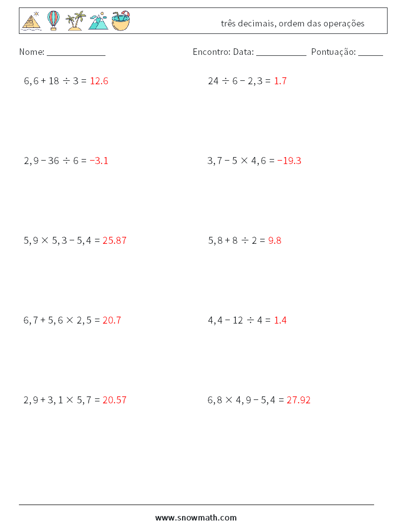 (10) três decimais, ordem das operações planilhas matemáticas 13 Pergunta, Resposta