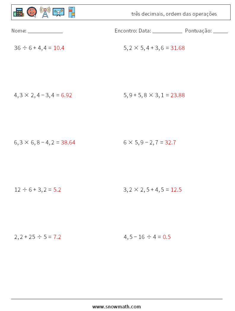(10) três decimais, ordem das operações planilhas matemáticas 2 Pergunta, Resposta