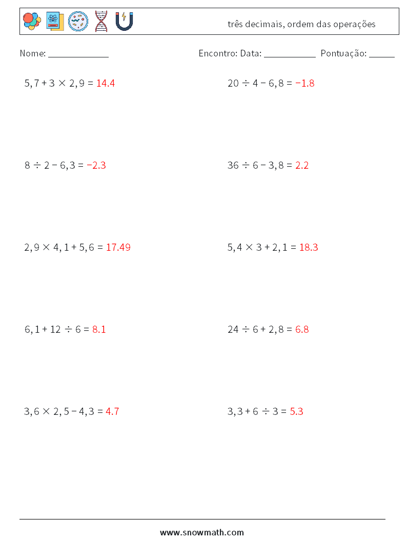 (10) três decimais, ordem das operações planilhas matemáticas 4 Pergunta, Resposta