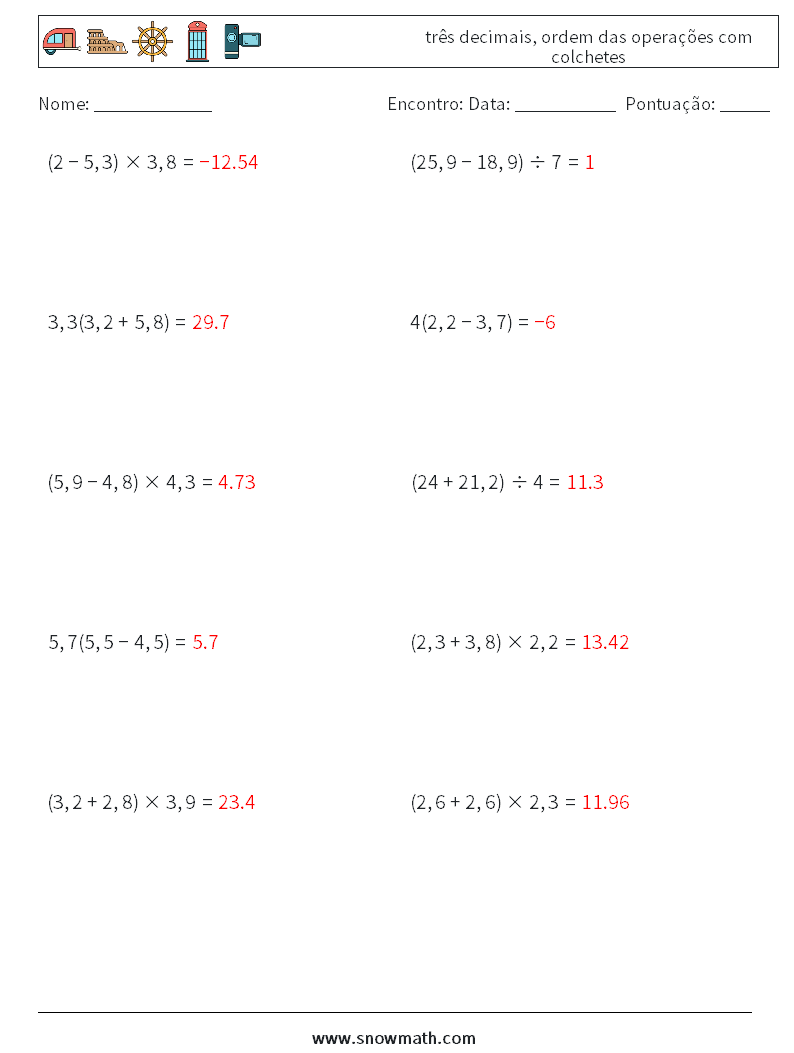 (10) três decimais, ordem das operações com colchetes planilhas matemáticas 11 Pergunta, Resposta