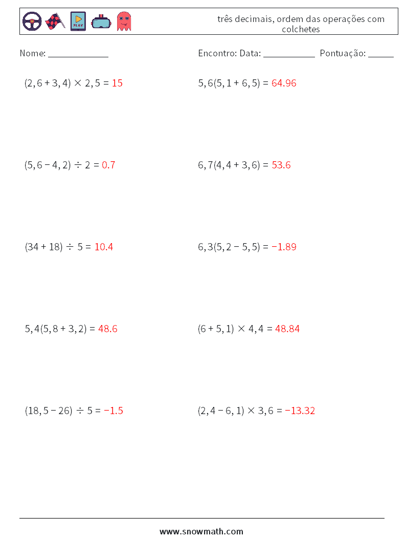 (10) três decimais, ordem das operações com colchetes planilhas matemáticas 12 Pergunta, Resposta