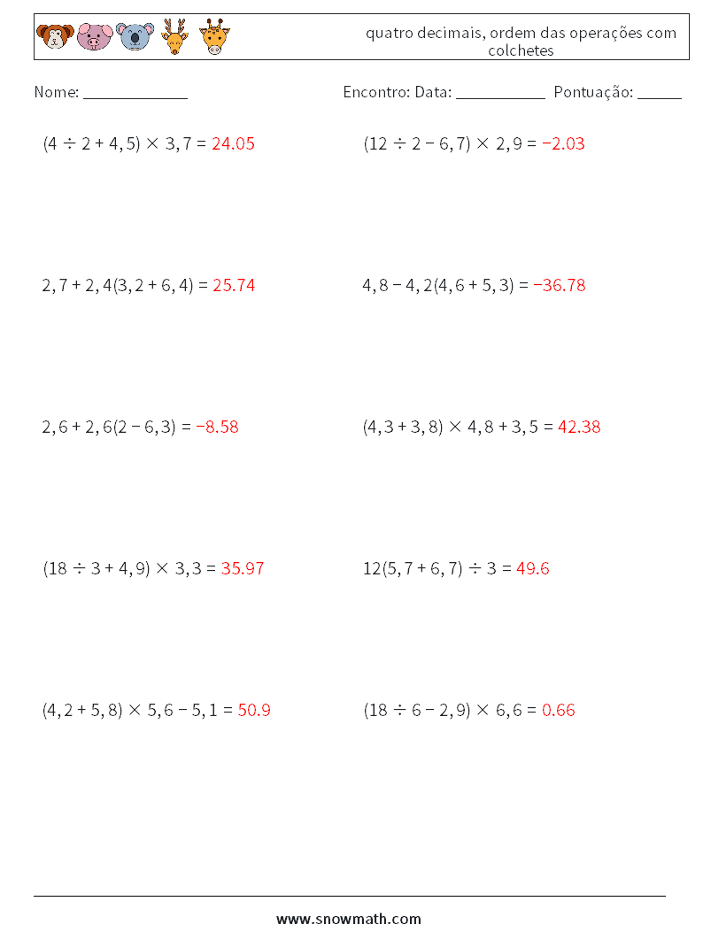 (10) quatro decimais, ordem das operações com colchetes planilhas matemáticas 3 Pergunta, Resposta