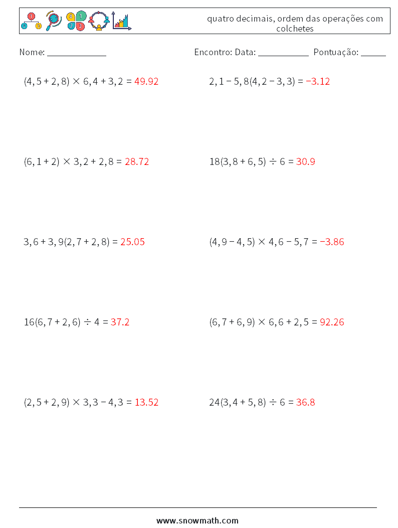 (10) quatro decimais, ordem das operações com colchetes planilhas matemáticas 5 Pergunta, Resposta