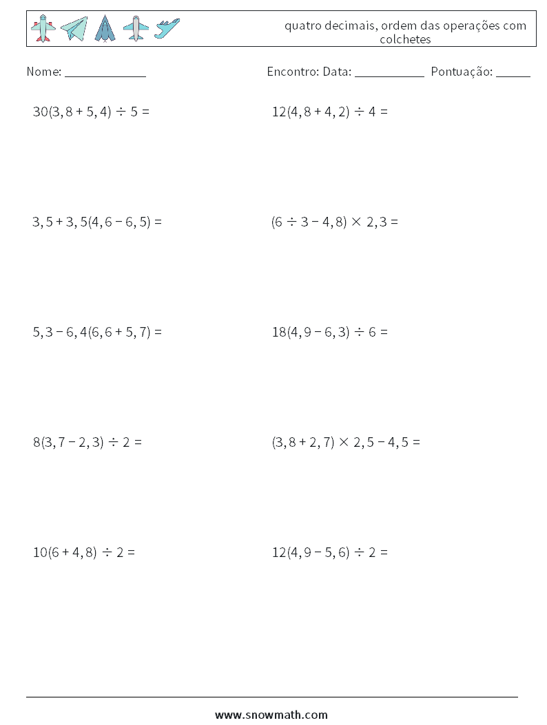 (10) quatro decimais, ordem das operações com colchetes planilhas matemáticas 6