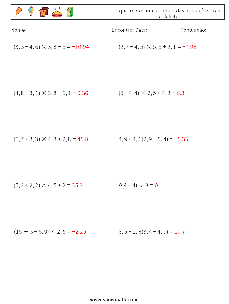 (10) quatro decimais, ordem das operações com colchetes planilhas matemáticas 7 Pergunta, Resposta