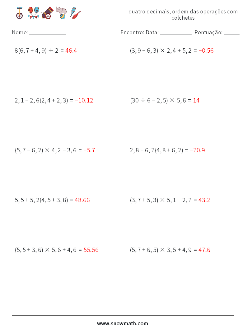 (10) quatro decimais, ordem das operações com colchetes planilhas matemáticas 8 Pergunta, Resposta