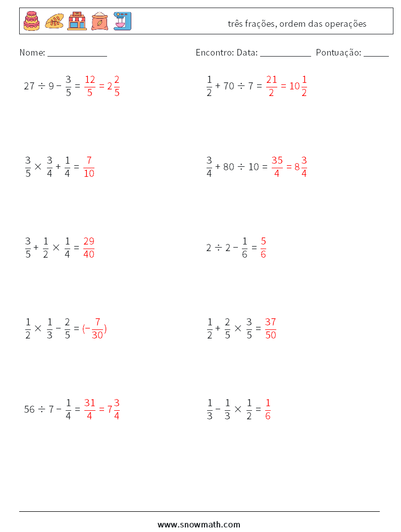(10) três frações, ordem das operações planilhas matemáticas 1 Pergunta, Resposta