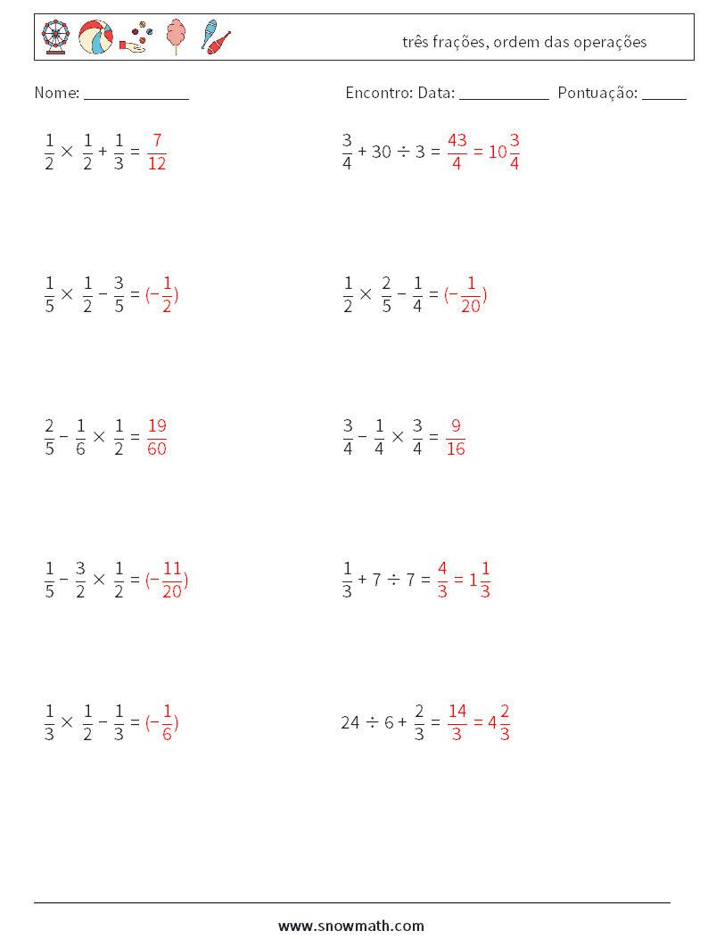 (10) três frações, ordem das operações planilhas matemáticas 5 Pergunta, Resposta