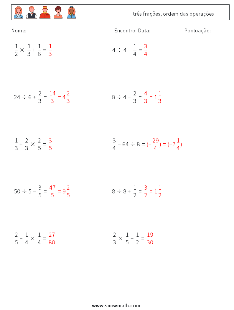 (10) três frações, ordem das operações planilhas matemáticas 6 Pergunta, Resposta