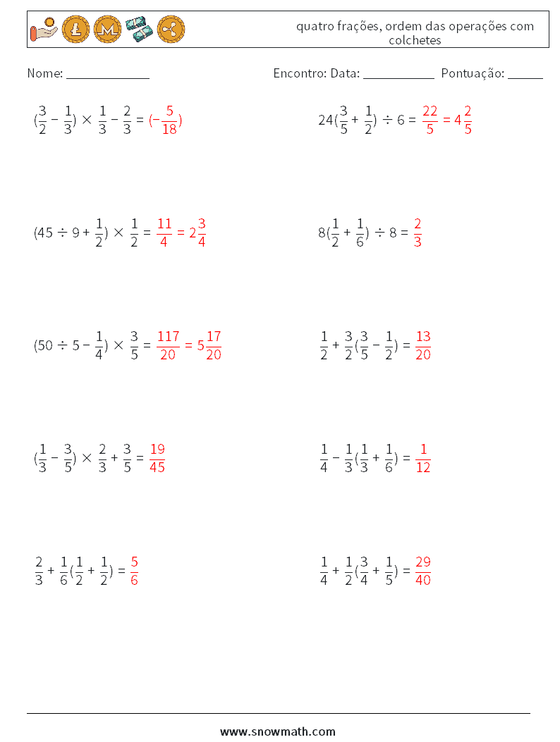 (10) quatro frações, ordem das operações com colchetes planilhas matemáticas 15 Pergunta, Resposta