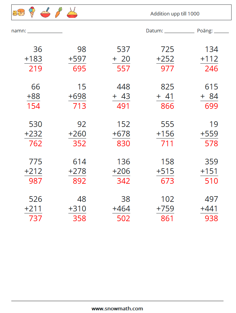 (25) Addition upp till 1000 Matematiska arbetsblad 14 Fråga, svar