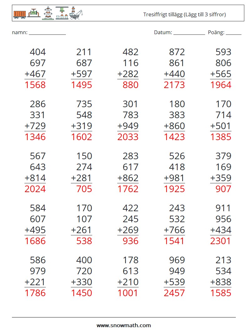 (25) Tresiffrigt tillägg (Lägg till 3 siffror) Matematiska arbetsblad 15 Fråga, svar