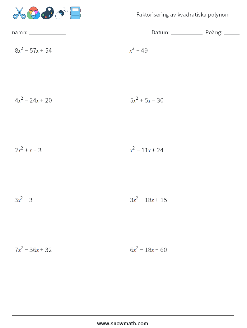 Faktorisering av kvadratiska polynom Matematiska arbetsblad 4