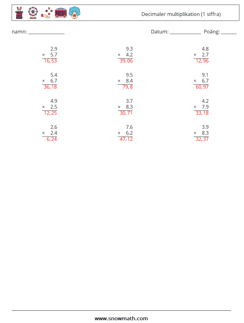 (12) Decimaler multiplikation (1 siffra) Matematiska arbetsblad 1 Fråga, svar