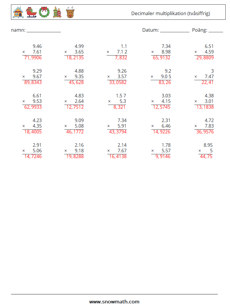 (25) Decimaler multiplikation (tvåsiffrig) Matematiska arbetsblad 12 Fråga, svar