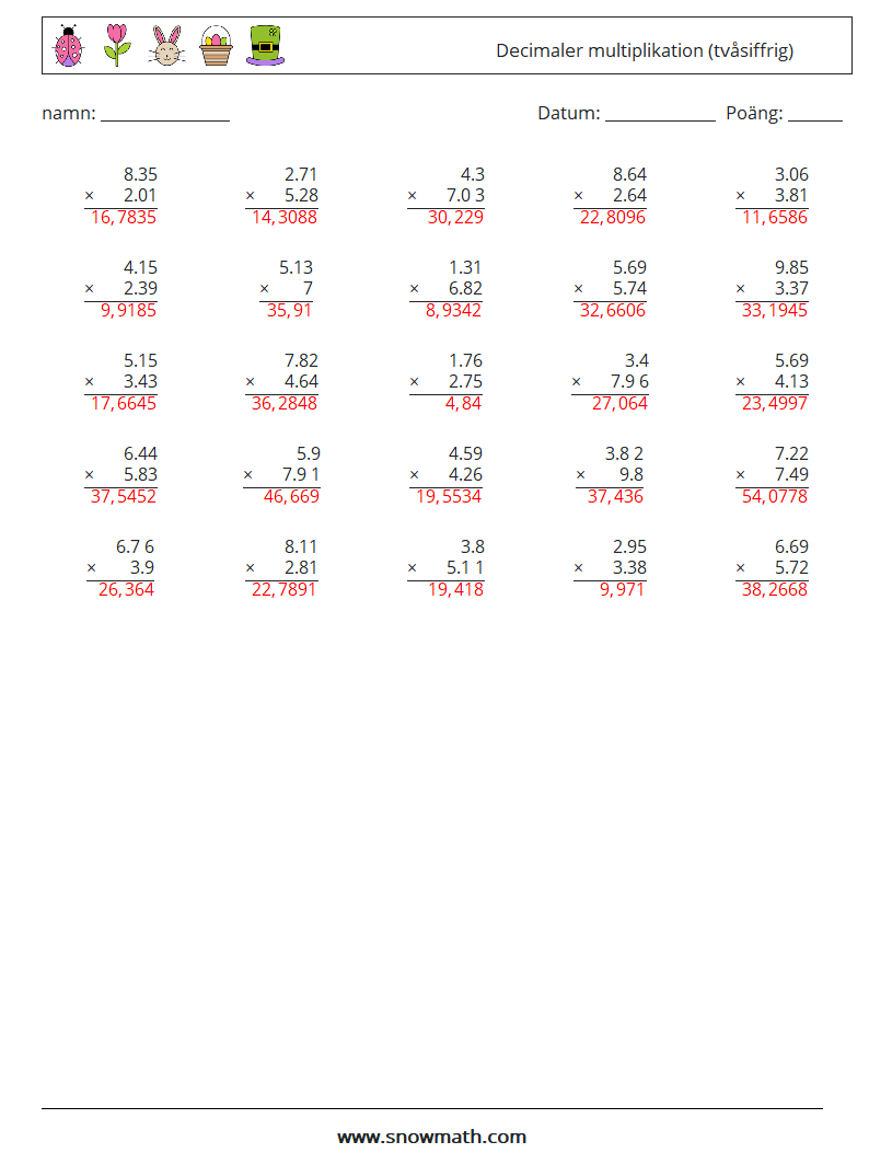 (25) Decimaler multiplikation (tvåsiffrig) Matematiska arbetsblad 17 Fråga, svar