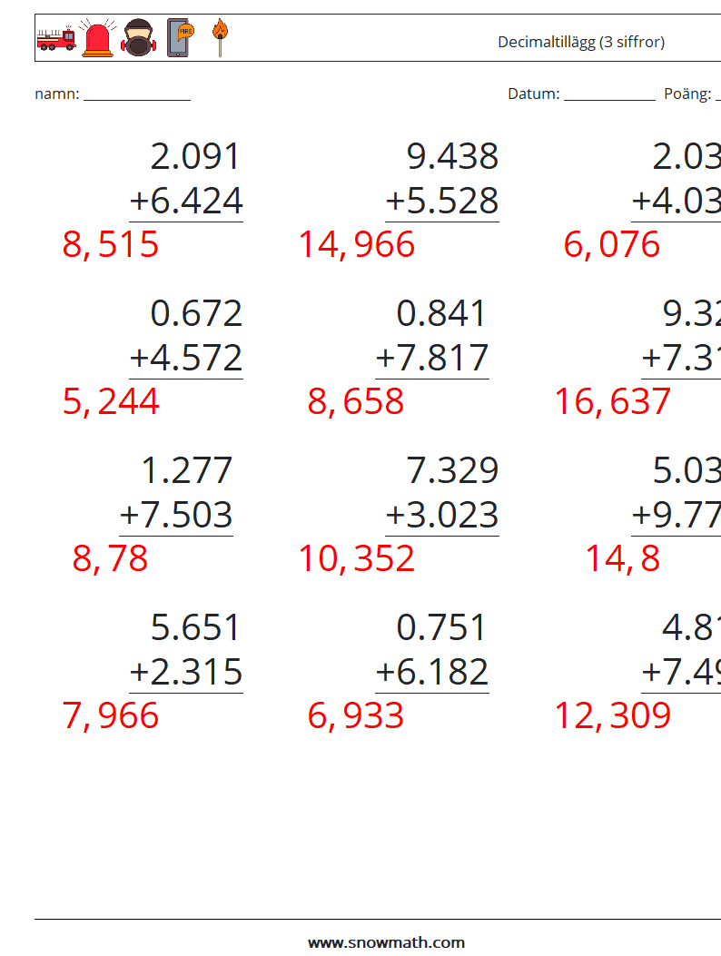 (12) Decimaltillägg (3 siffror) Matematiska arbetsblad 10 Fråga, svar