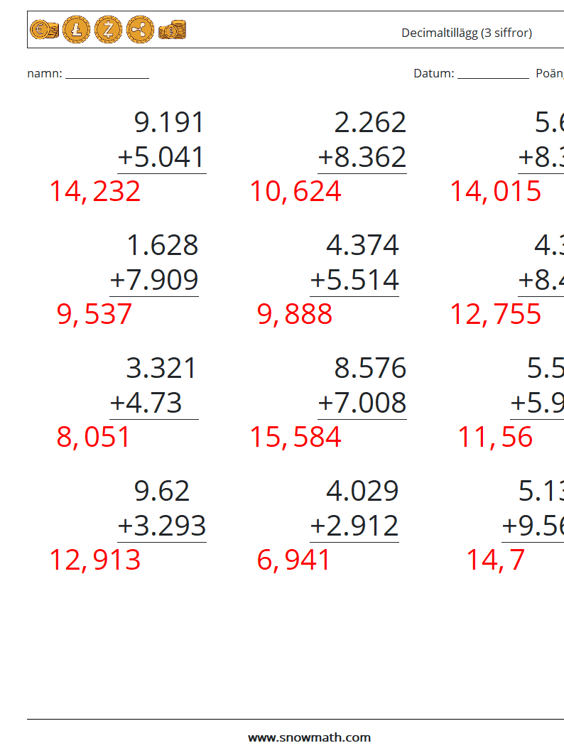 (12) Decimaltillägg (3 siffror) Matematiska arbetsblad 18 Fråga, svar