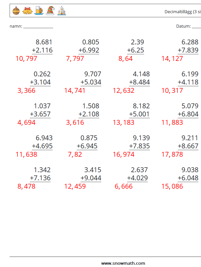 (25) Decimaltillägg (3 siffror) Matematiska arbetsblad 13 Fråga, svar