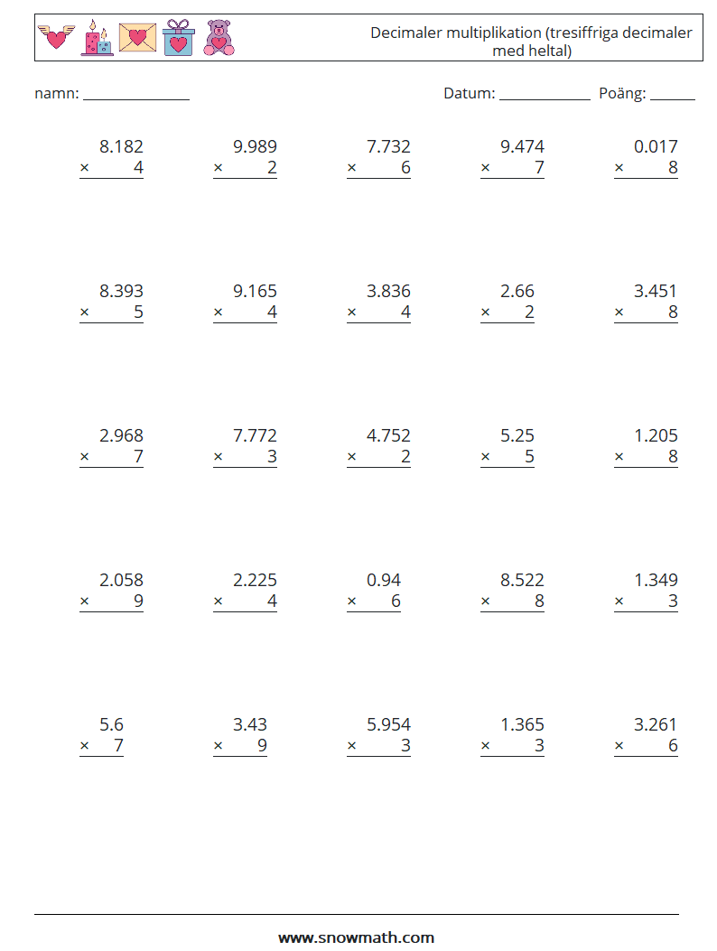 (25) Decimaler multiplikation (tresiffriga decimaler med heltal) Matematiska arbetsblad 13