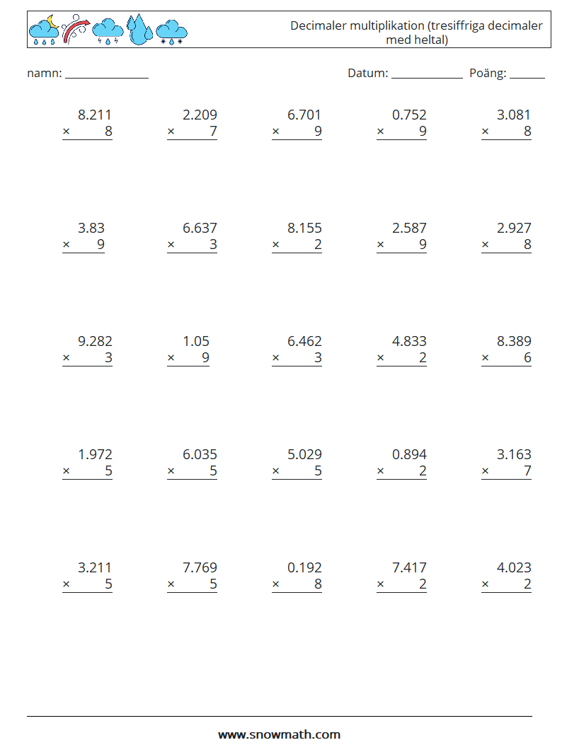 (25) Decimaler multiplikation (tresiffriga decimaler med heltal) Matematiska arbetsblad 14
