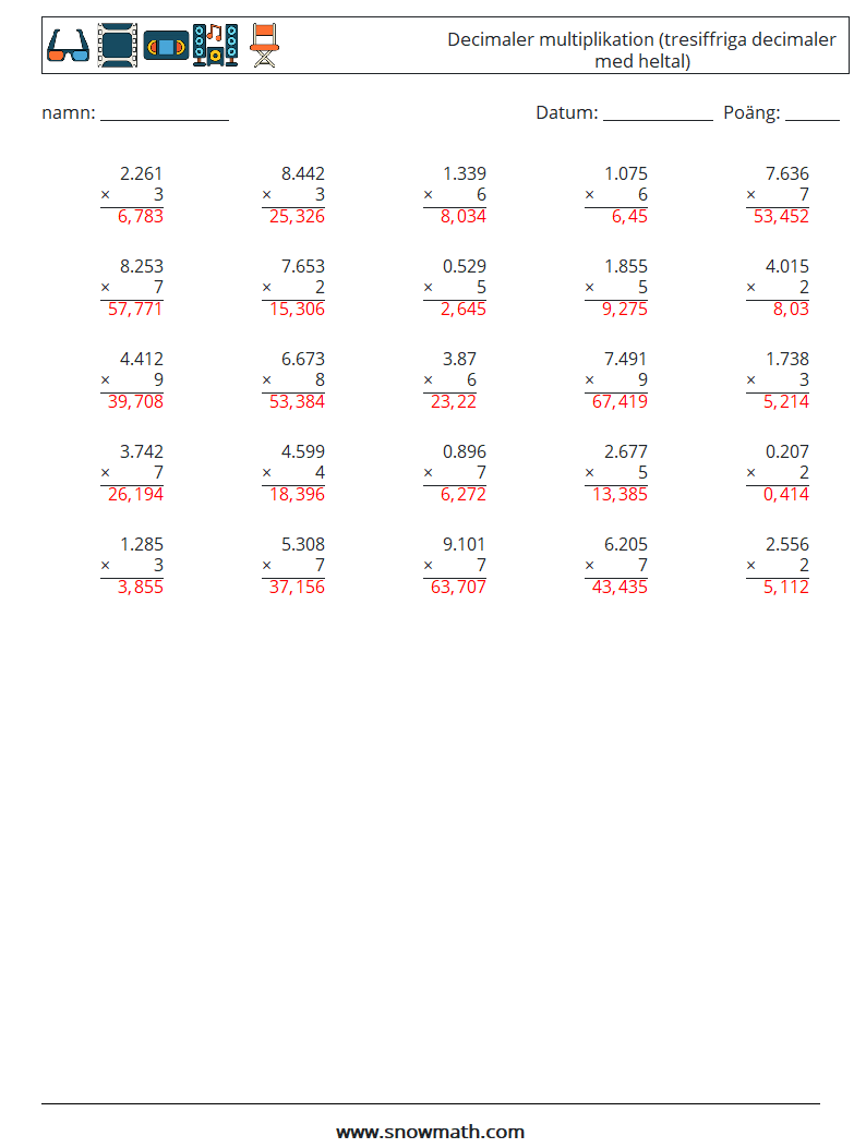 (25) Decimaler multiplikation (tresiffriga decimaler med heltal) Matematiska arbetsblad 16 Fråga, svar