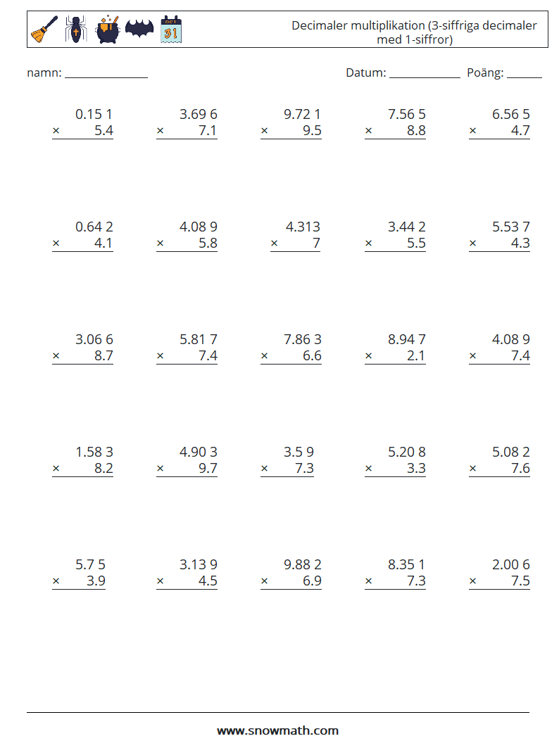 (25) Decimaler multiplikation (3-siffriga decimaler med 1-siffror) Matematiska arbetsblad 10