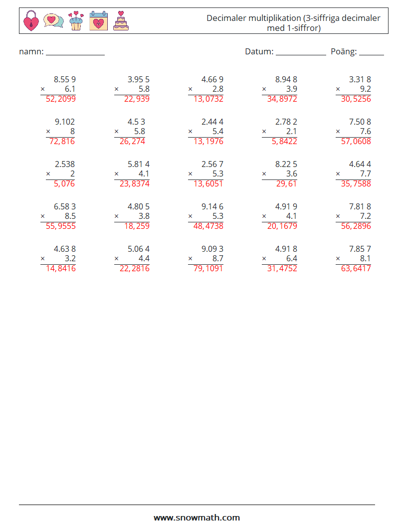 (25) Decimaler multiplikation (3-siffriga decimaler med 1-siffror) Matematiska arbetsblad 12 Fråga, svar