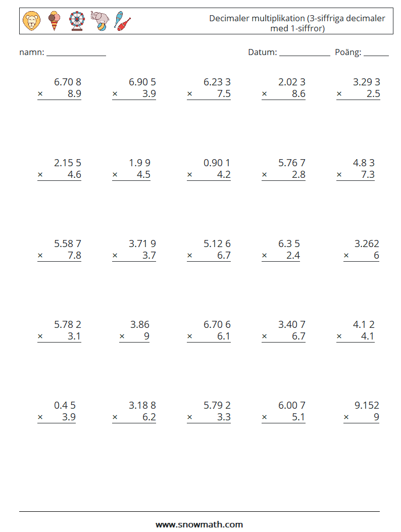 (25) Decimaler multiplikation (3-siffriga decimaler med 1-siffror) Matematiska arbetsblad 15