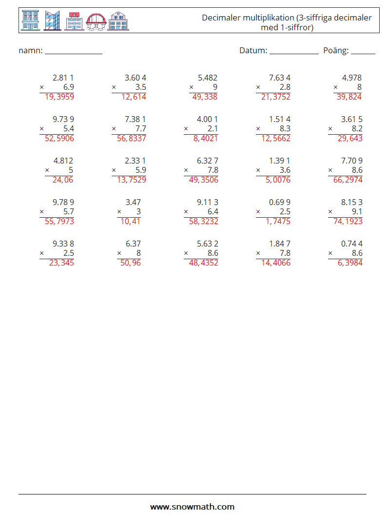 (25) Decimaler multiplikation (3-siffriga decimaler med 1-siffror) Matematiska arbetsblad 2 Fråga, svar