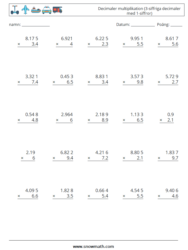 (25) Decimaler multiplikation (3-siffriga decimaler med 1-siffror) Matematiska arbetsblad 4
