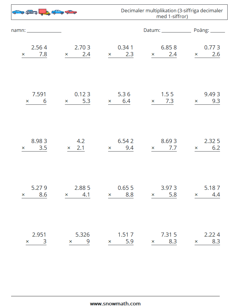 (25) Decimaler multiplikation (3-siffriga decimaler med 1-siffror) Matematiska arbetsblad 6