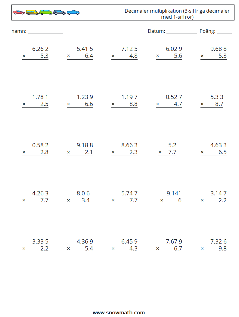 (25) Decimaler multiplikation (3-siffriga decimaler med 1-siffror) Matematiska arbetsblad 9