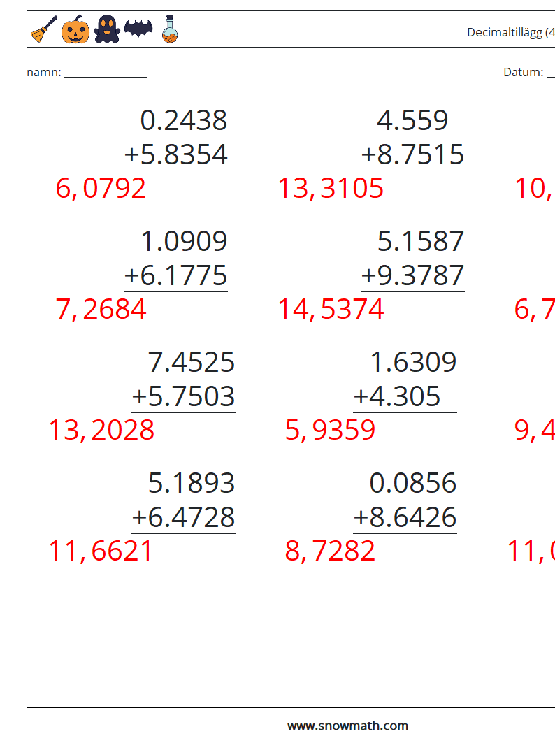 (12) Decimaltillägg (4 siffror) Matematiska arbetsblad 11 Fråga, svar