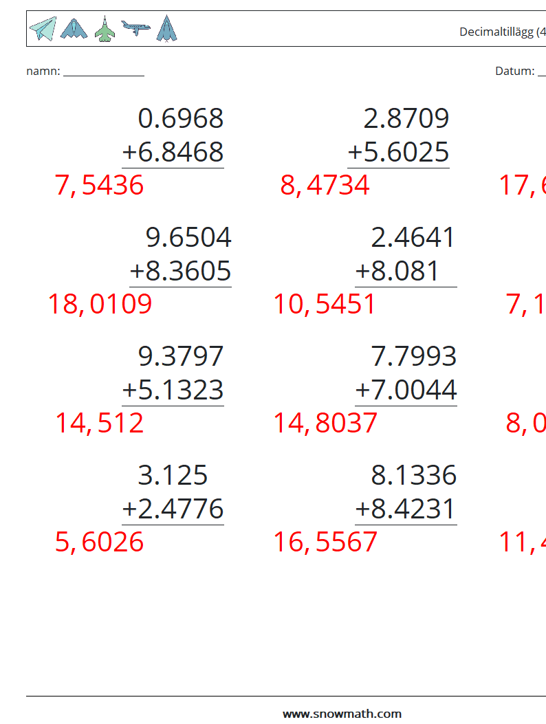 (12) Decimaltillägg (4 siffror) Matematiska arbetsblad 15 Fråga, svar