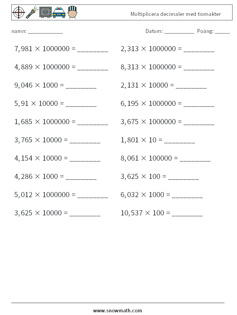 Multiplicera decimaler med tiomakter Matematiska arbetsblad 11