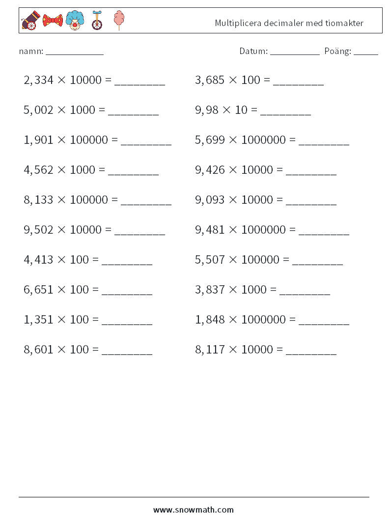 Multiplicera decimaler med tiomakter Matematiska arbetsblad 14