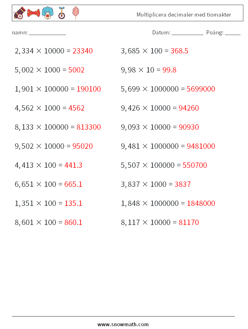 Multiplicera decimaler med tiomakter Matematiska arbetsblad 14 Fråga, svar