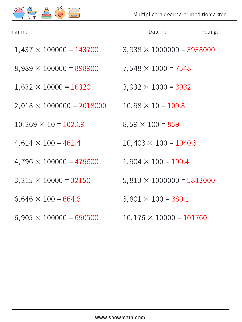 Multiplicera decimaler med tiomakter Matematiska arbetsblad 16 Fråga, svar