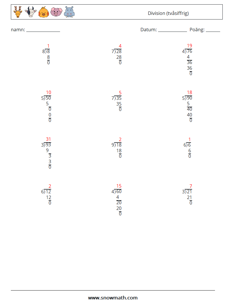 (12) Division (tvåsiffrig) Matematiska arbetsblad 11 Fråga, svar