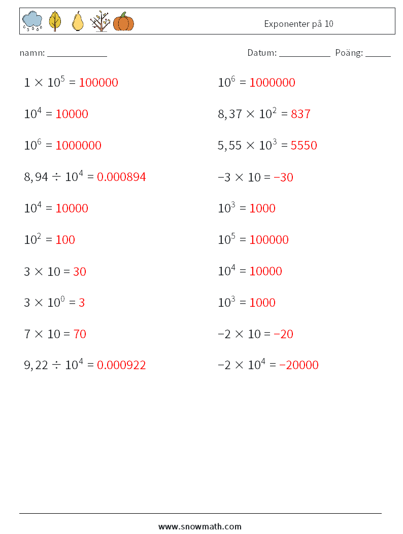 Exponenter på 10 Matematiska arbetsblad 8 Fråga, svar