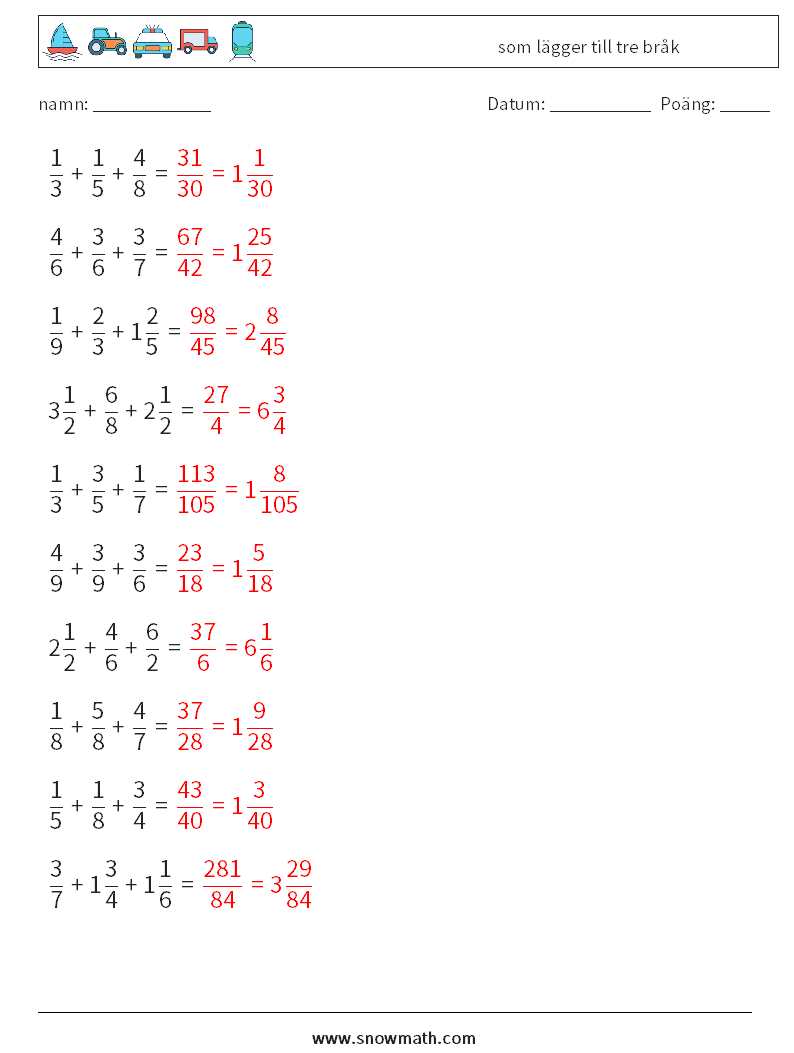 (10) som lägger till tre bråk Matematiska arbetsblad 10 Fråga, svar