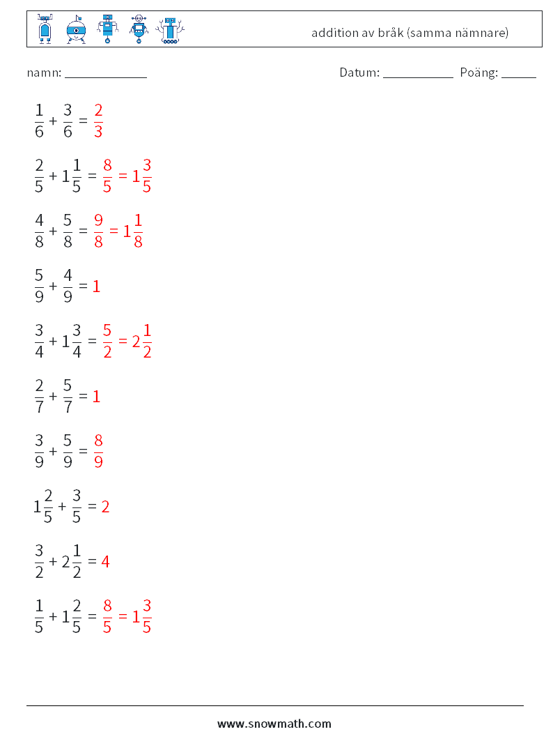 (10) addition av bråk (samma nämnare) Matematiska arbetsblad 13 Fråga, svar